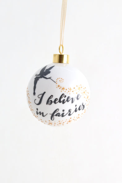 I Believe in Fairies Bauble