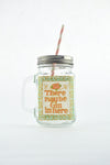 There May Be Gin....Drinking Jar