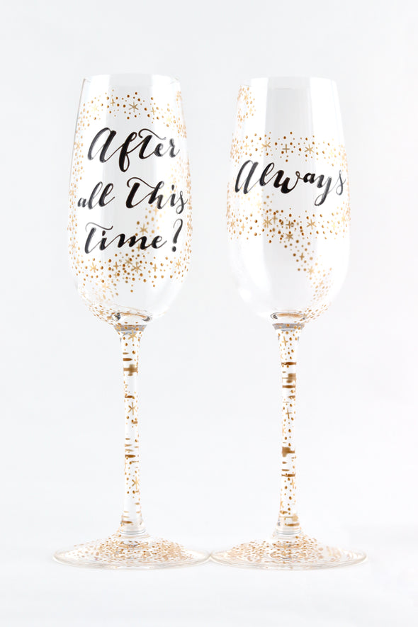 After all this time Champagne Flutes
